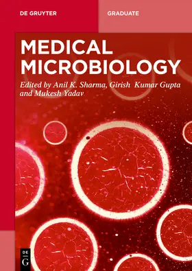 Sharma / Kumar Gupta / Yadav |  Medical Microbiology | Buch |  Sack Fachmedien