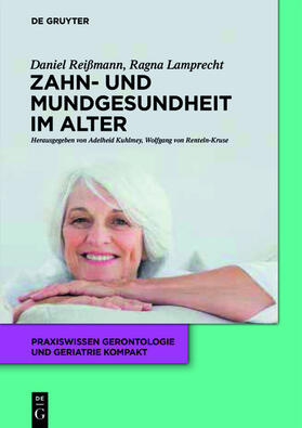 Reißmann / Lamprecht |  Zahn- und Mundgesundheit im Alter | eBook | Sack Fachmedien