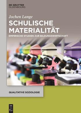 Lange |  Schulische Materialität | Buch |  Sack Fachmedien