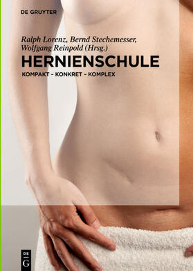Lorenz / Stechemesser / Reinpold |  Hernienschule | eBook | Sack Fachmedien