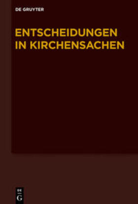 Baldus / Muckel |  Entscheidungen in Kirchensachen seit 1946 / 1.1.-30.6.2014 | Buch |  Sack Fachmedien