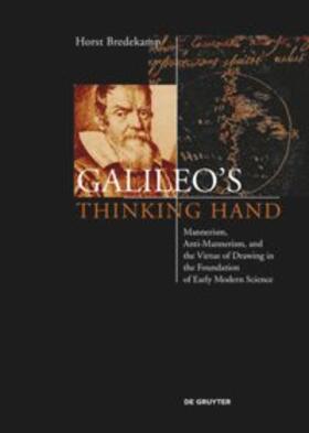Bredekamp |  Bredekamp, H: Galileo's Thinking Hand | Buch |  Sack Fachmedien