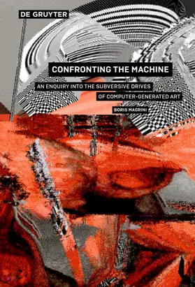 Magrini |  Confronting the Machine | Buch |  Sack Fachmedien