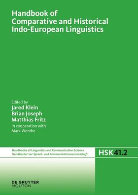 Klein / Joseph / Fritz |  Handbook of Comparative and Historical Indo-European Linguistics | Buch |  Sack Fachmedien