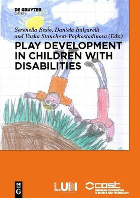 Besio / Stancheva-Popkostadinova / Bulgarelli |  Play development in children with disabilties | Buch |  Sack Fachmedien