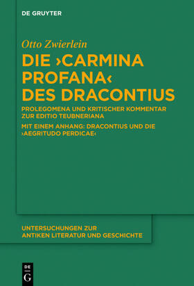Zwierlein |  Die "Carmina profana" des Dracontius | Buch |  Sack Fachmedien