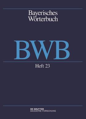 Denz / Funk / Rowley |  Bayerisches Wörterbuch (BWB) | Buch |  Sack Fachmedien