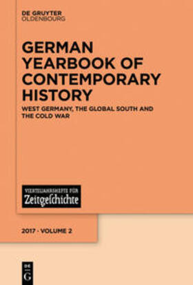 Bresselau von Bressensdorf / Ostermann / Seefried |  German Yearbook of Contemporary History / West Germany, the Global South and the Cold War | Buch |  Sack Fachmedien