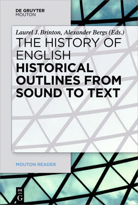 Brinton / Bergs |  Historical Outlines from Sound to Text | eBook | Sack Fachmedien