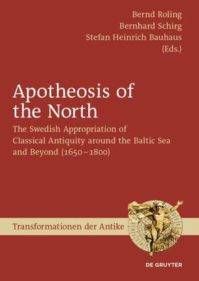 Roling / Bauhaus / Schirg |  Apotheosis of the North | Buch |  Sack Fachmedien