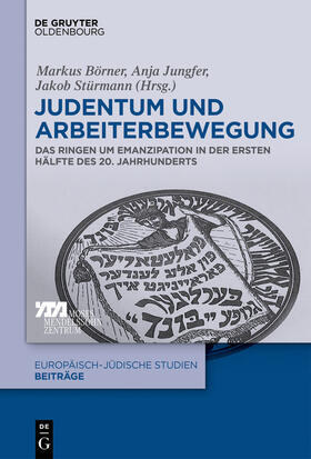 Börner / Jungfer / Stürmann |  Judentum und Arbeiterbewegung | eBook | Sack Fachmedien