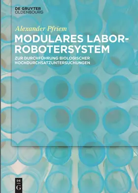 Pfriem |  Modulares Laborrobotersystem | Buch |  Sack Fachmedien