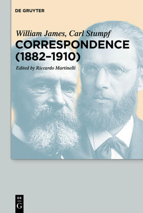 James / Stumpf / Martinelli |  Correspondence (1882¿1910) | Buch |  Sack Fachmedien