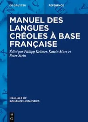 Krämer / Mutz / Stein |  Manuel des langues créoles à base française | eBook | Sack Fachmedien