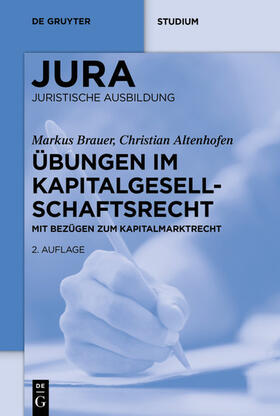 Brauer / Altenhofen |  Übungen im Kapitalgesellschaftsrecht | eBook | Sack Fachmedien