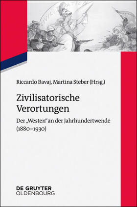 Bavaj / Steber |  Zivilisatorische Verortungen | eBook | Sack Fachmedien