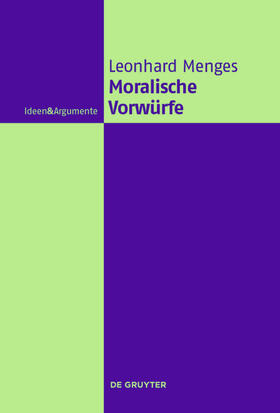 Menges |  Moralische Vorwürfe | eBook | Sack Fachmedien