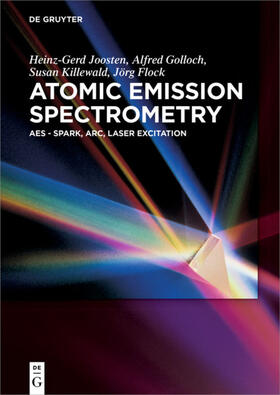 Golloch / Joosten / Killewald |  Joosten, H: Atomic Emission Spectrometry | Buch |  Sack Fachmedien