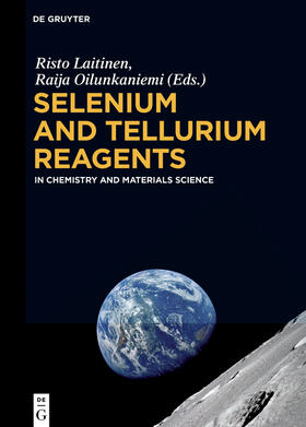Laitinen / Oilunkaniemi |  Selenium and Tellurium Reagents | Buch |  Sack Fachmedien