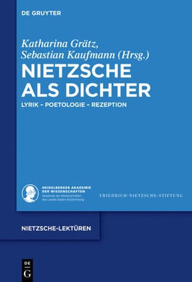 Grätz / Kaufmann |  Nietzsche als Dichter | eBook | Sack Fachmedien