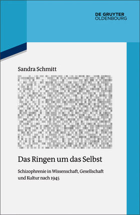 Schmitt |  Das Ringen um das Selbst | Buch |  Sack Fachmedien