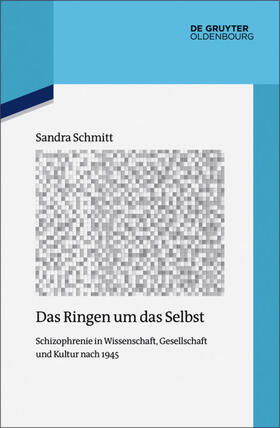 Schmitt |  Das Ringen um das Selbst | eBook | Sack Fachmedien