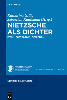 Grätz / Kaufmann |  Nietzsche als Dichter | eBook | Sack Fachmedien