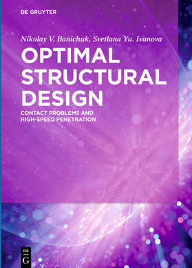 Banichuk / Ivanova |  Optimal Structural Design | eBook | Sack Fachmedien