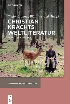 Weyand / Bronner |  Christian Krachts Weltliteratur | Buch |  Sack Fachmedien