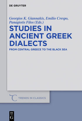 Giannakis / Crespo / Filos |  Studies in Ancient Greek Dialects | eBook | Sack Fachmedien