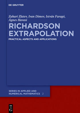 Zlatev / Dimov / Faragó |  Richardson Extrapolation | eBook | Sack Fachmedien