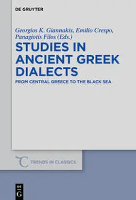 Giannakis / Crespo / Filos |  Studies in Ancient Greek Dialects | Buch |  Sack Fachmedien