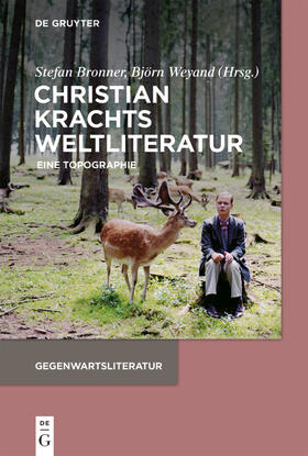 Bronner / Weyand |  Christian Krachts Weltliteratur | eBook | Sack Fachmedien