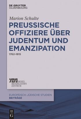 Schulte |  Preussische Offiziere über Judentum und Emanzipation | Buch |  Sack Fachmedien