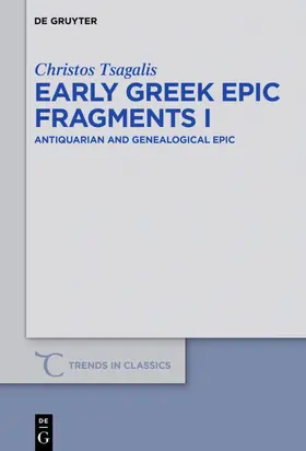 Tsagalis |  Early Greek Epic Fragments I | eBook | Sack Fachmedien