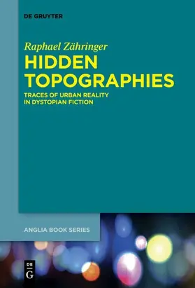 Zähringer | Hidden Topographies | Buch | 978-3-11-053391-0 | sack.de