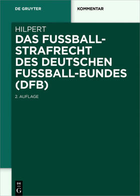 Hilpert |  Das Fußballstrafrecht des Deutschen Fußball-Bundes (DFB) | eBook | Sack Fachmedien