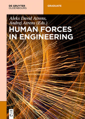 Atrens |  Human Forces in Engineering | eBook | Sack Fachmedien