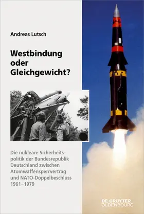 Lutsch |  Westbindung oder Gleichgewicht? | Buch |  Sack Fachmedien