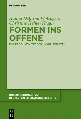 Hehle / Delf von Wolzogen |  Formen ins Offene | Buch |  Sack Fachmedien