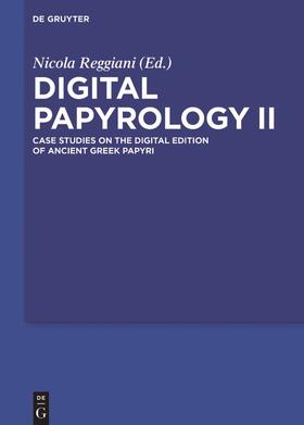 Reggiani |  Digital Papyrology II | Buch |  Sack Fachmedien