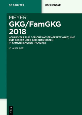 Meyer |  GKG/FamGKG 2018 | Buch |  Sack Fachmedien