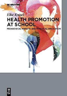 Knisel |  Health Promotion at School | Buch |  Sack Fachmedien