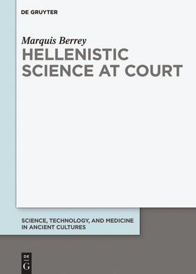 Berrey |  Hellenistic Science at Court | Buch |  Sack Fachmedien