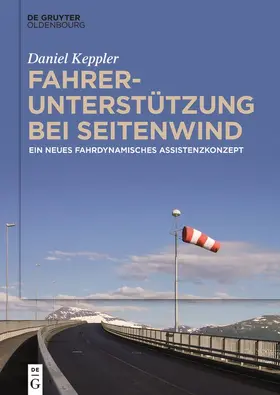 Keppler |  Fahrerunterstützung bei Seitenwind | Buch |  Sack Fachmedien