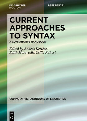 Kertész / Moravcsik / Rákosi |  Current Approaches to Syntax | eBook | Sack Fachmedien