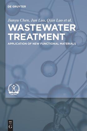 Chen / Luo / Pang |  Wastewater Treatment | Buch |  Sack Fachmedien