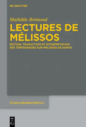 Brémond |  Lectures de Mélissos | Buch |  Sack Fachmedien