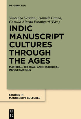 Vergiani / Formigatti / Cuneo |  Indic Manuscript Cultures through the Ages | Buch |  Sack Fachmedien