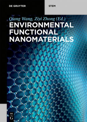 Zhong / Wang |  Environmental Functional Nanomaterials | Buch |  Sack Fachmedien